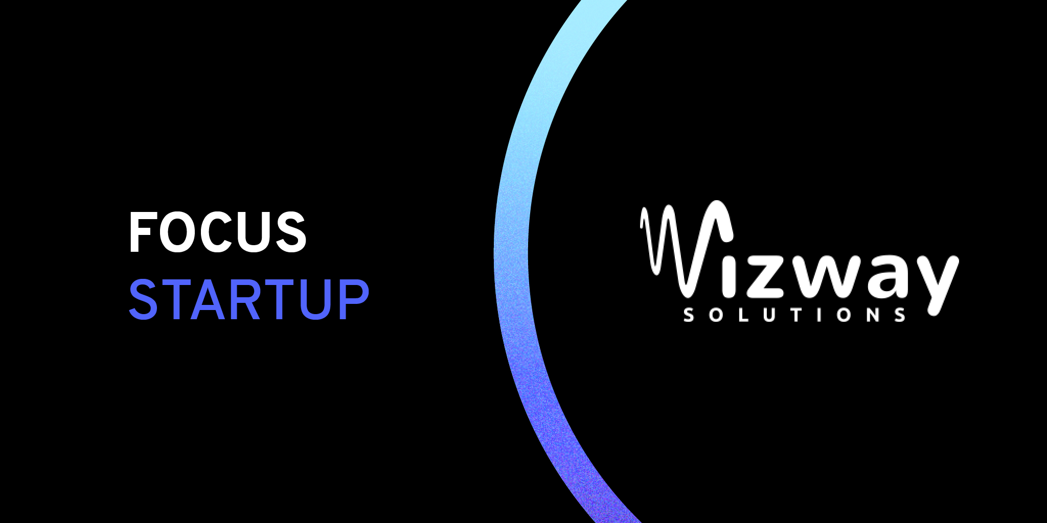 focus-startup-wizway